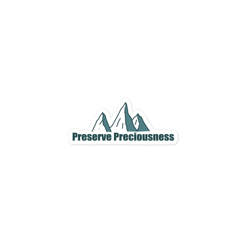 Preserve Preciousness sticker